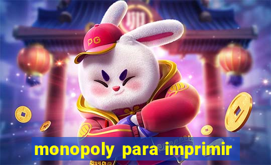 monopoly para imprimir